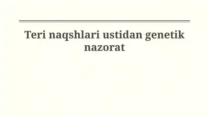 Naqshlarning genetik nazorati