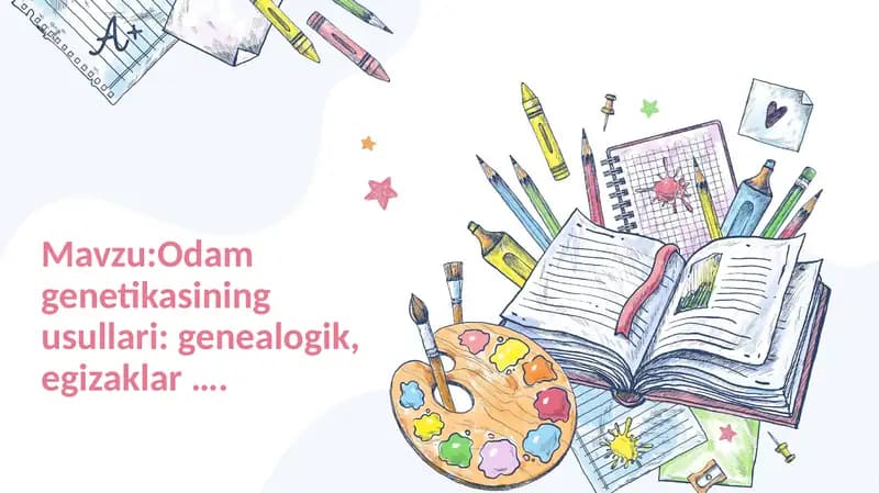 Odam genetikasining usullari: genealogik, egizaklar
