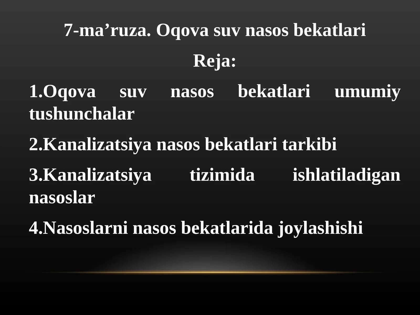 7-ma’ruza.Oqova suv nasos bekatlari