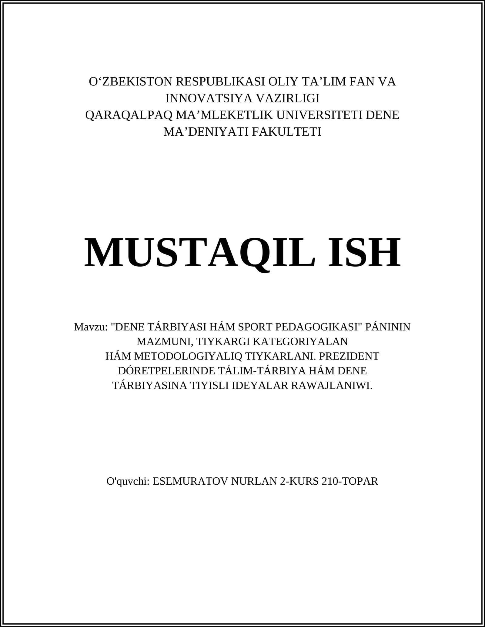 DENE TÁRBIYASI HÁM SPORT PEDAGOGIKASI
