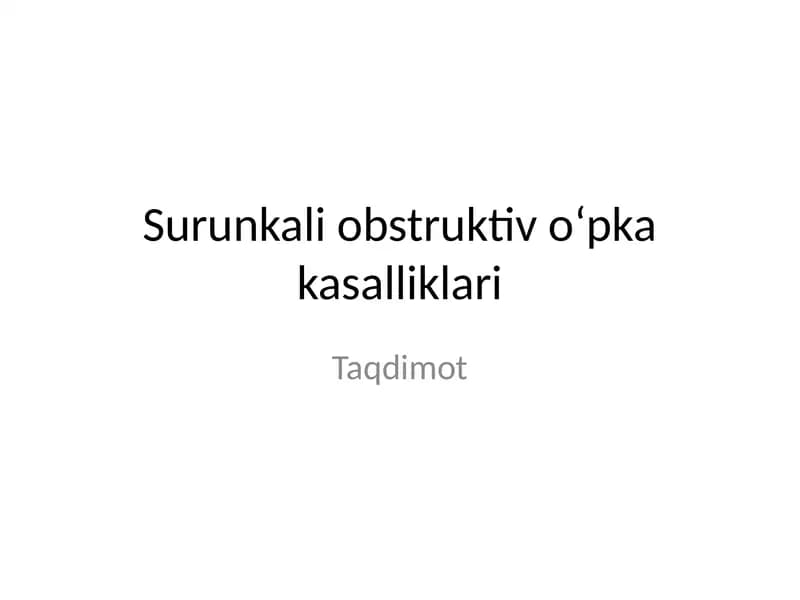 Surunkali obstruktiv o‘pka kasalliklari