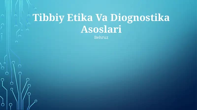 Tibbiy Etika Va Diognostika Asoslari