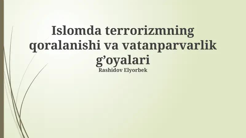 Islomda terrorizmning qoralanishi va vatanparvarlik g’oyalari