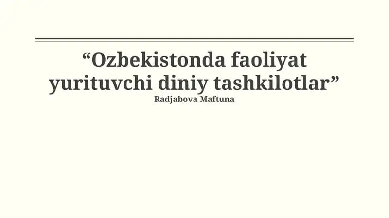 O‘zbekistonda faoliyat yurituvchi diniy tashkilotlar