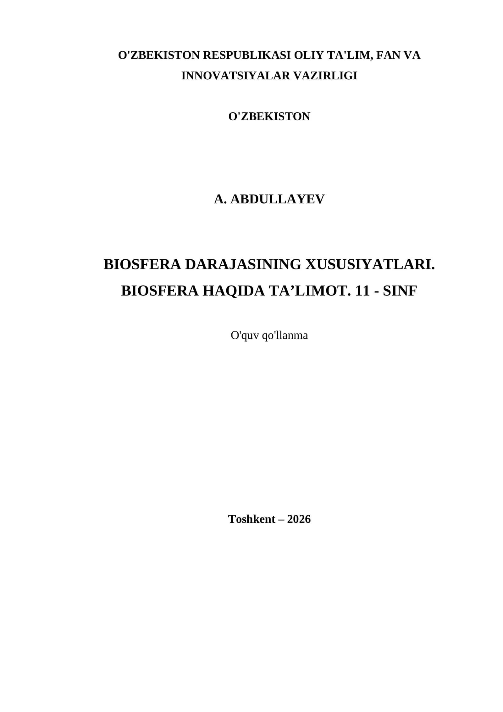 BIOSFERA DARAJASINING XUSUSIYATLARI. BIOSFERA HAQIDA TA’LIMOT. 11 - SINF