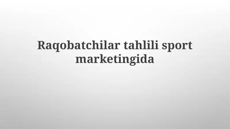 Raqobat tahlili sport marketingida