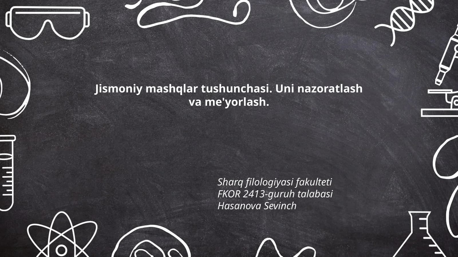 Jismoniy mashqlar tushunchasi