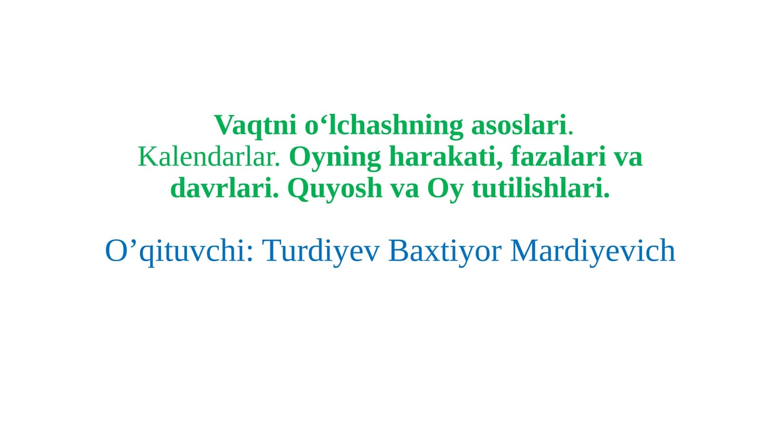 Kalendarlar va Oyning harakati