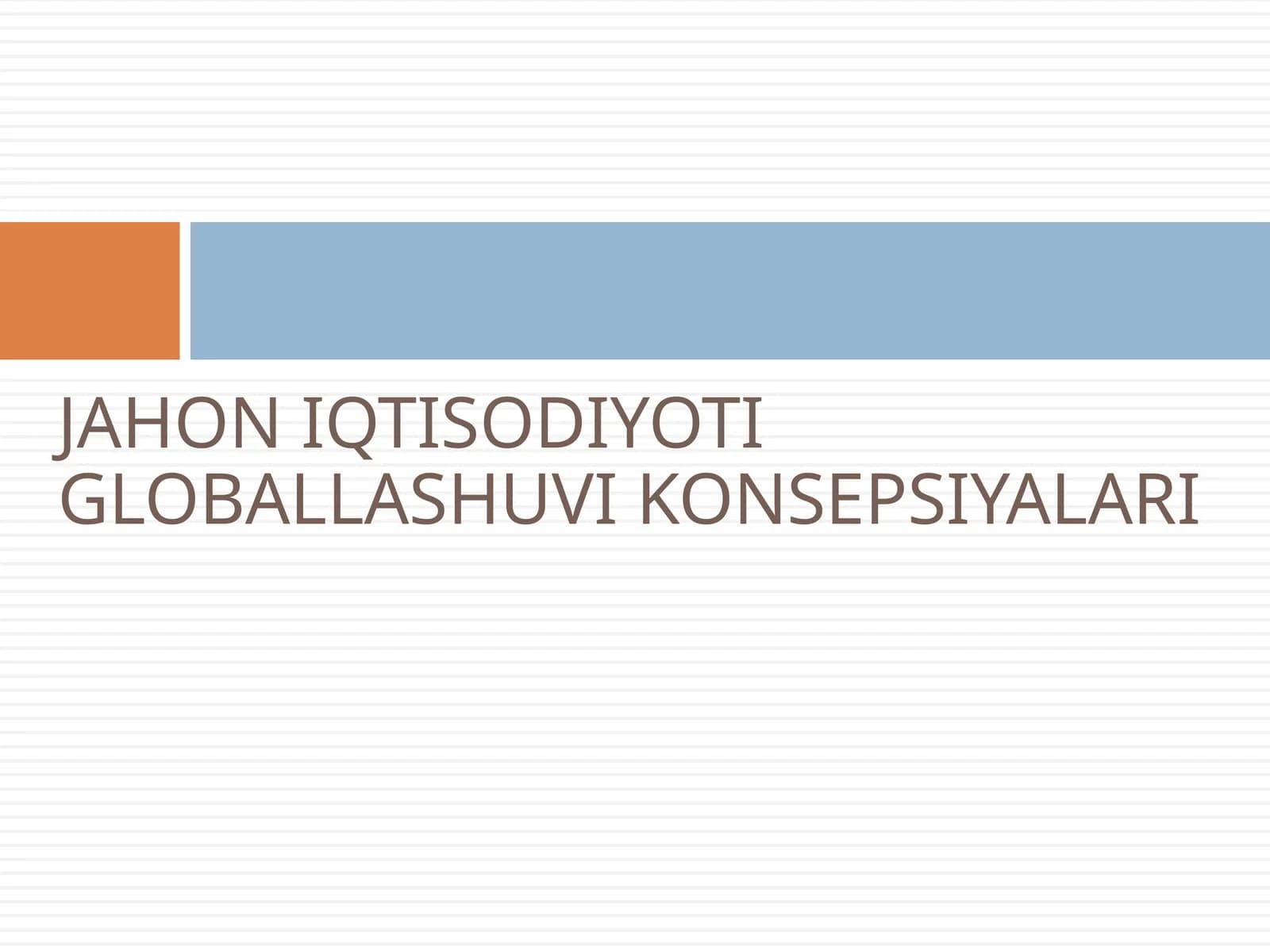 globallashuv konsepsiyalari