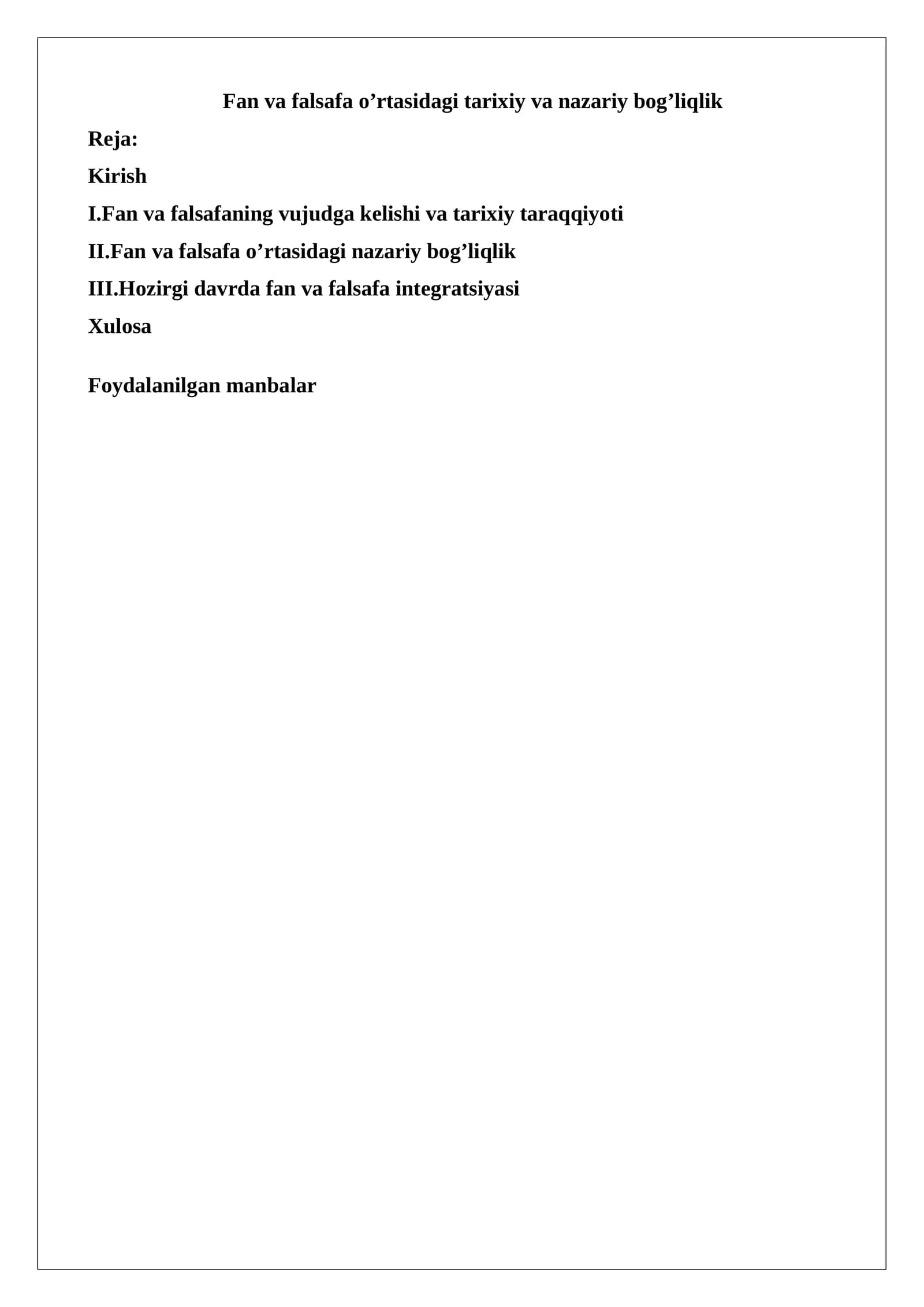 Fan va falsafa o’rtasidagi tarixiy va nazariy bog’liqlik