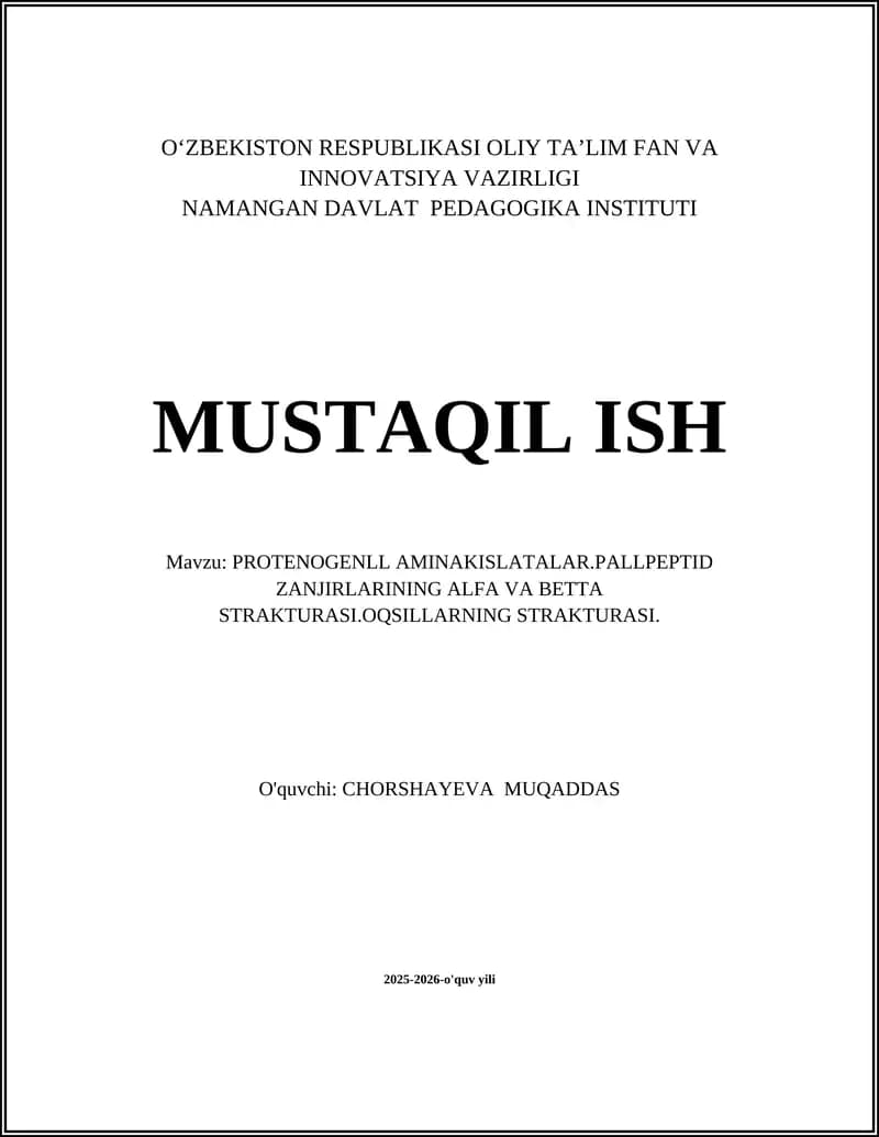 PROTENOGENLL AMINAKISLATALAR.PALLPEPTID ZANJIRLARINING ALFA VA BETTA STRAKTURASI.OQSILLARNING STRAKTURASI