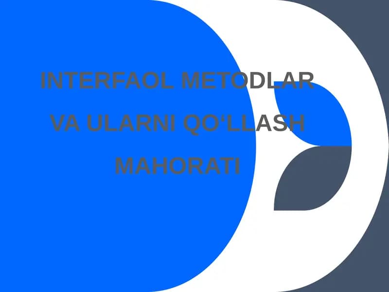 Interfaol Metodlar va Ularni Qo‘llash Mahorati
