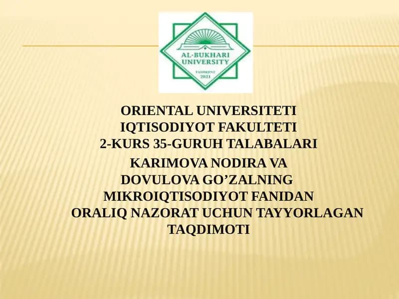 ORIENTAL UNIVERSITETI IQTISODIYOT FAKULTETI 2-KURS 35-GURUH TALABALARI