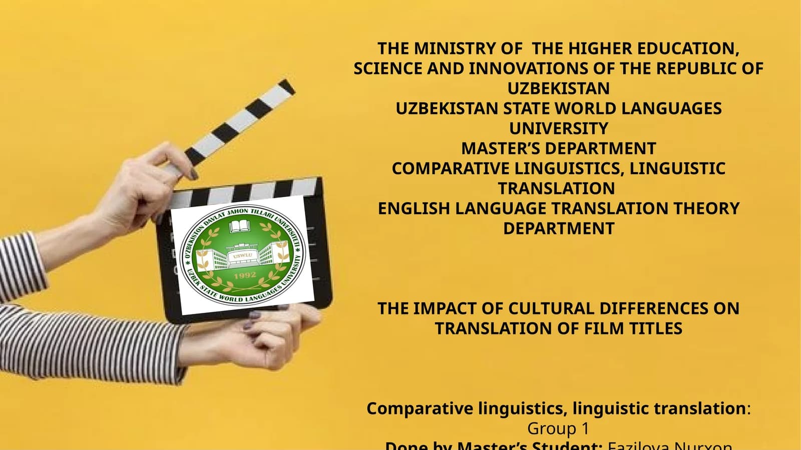 THE IMPACT OF CULTURAL DIFFERENCES ON TRANSLATION OF FILM TITLES