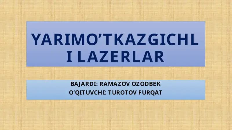 YARIMO’TKAZGICHLI LAZERLAR