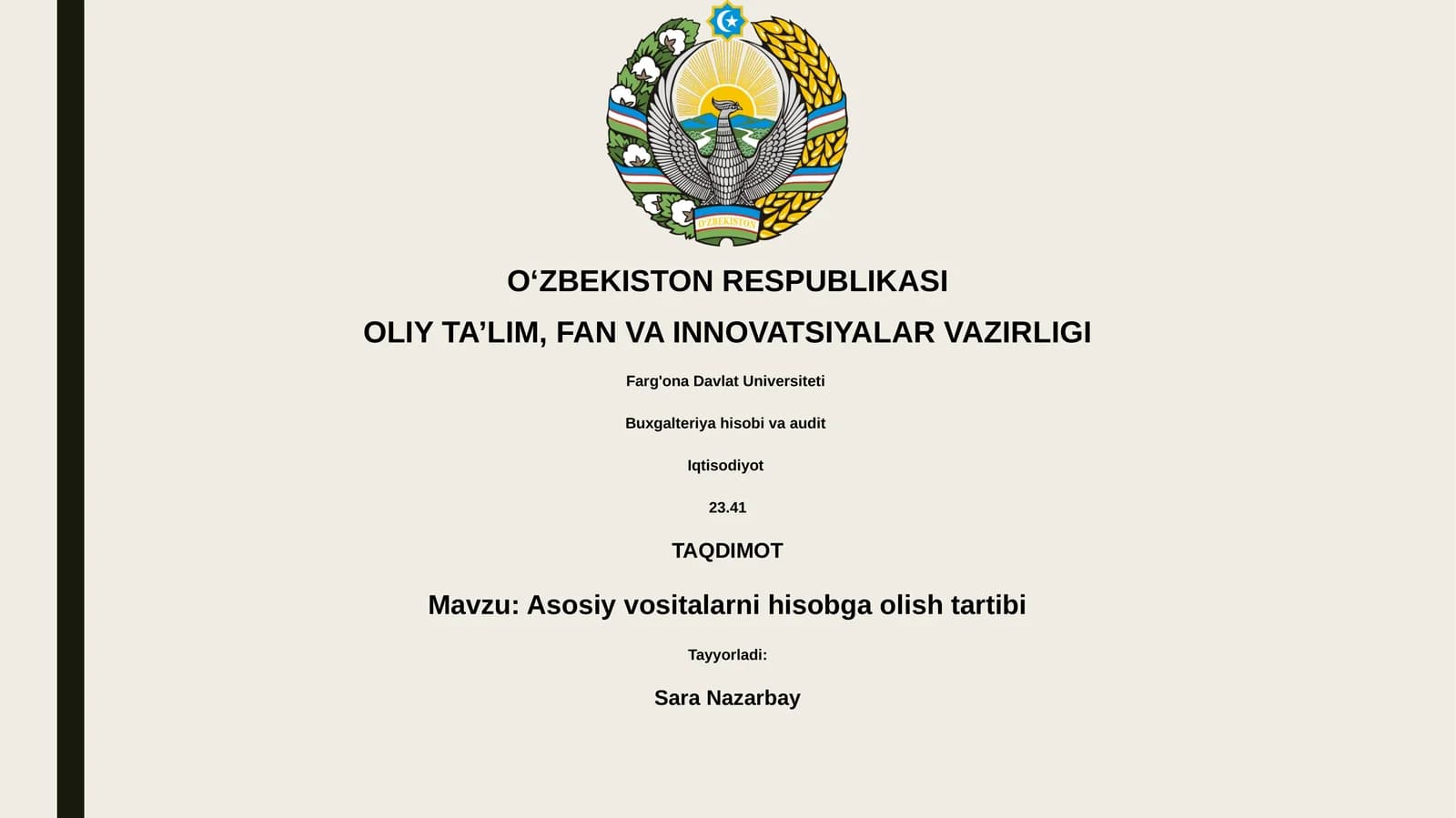 Asosiy vositalarni hisobga olish tartibi