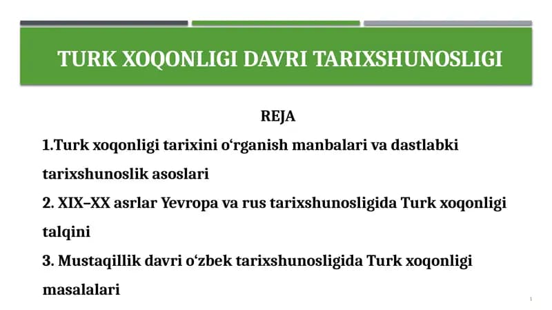 Turk xoqonligi davri tarixshunosligi