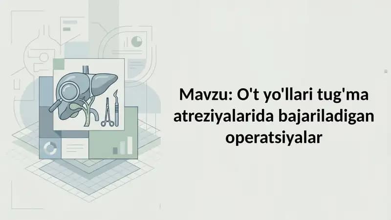 O't yo'llari tug'ma atreziyalarida bajariladigan operatsiyalar