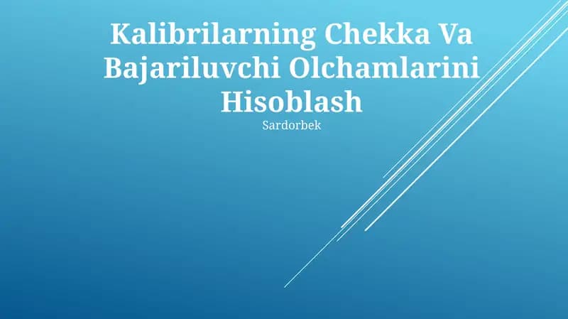 Kalibrilarning Chekka Va Bajariluvchi Olchamlarini Hisoblash
