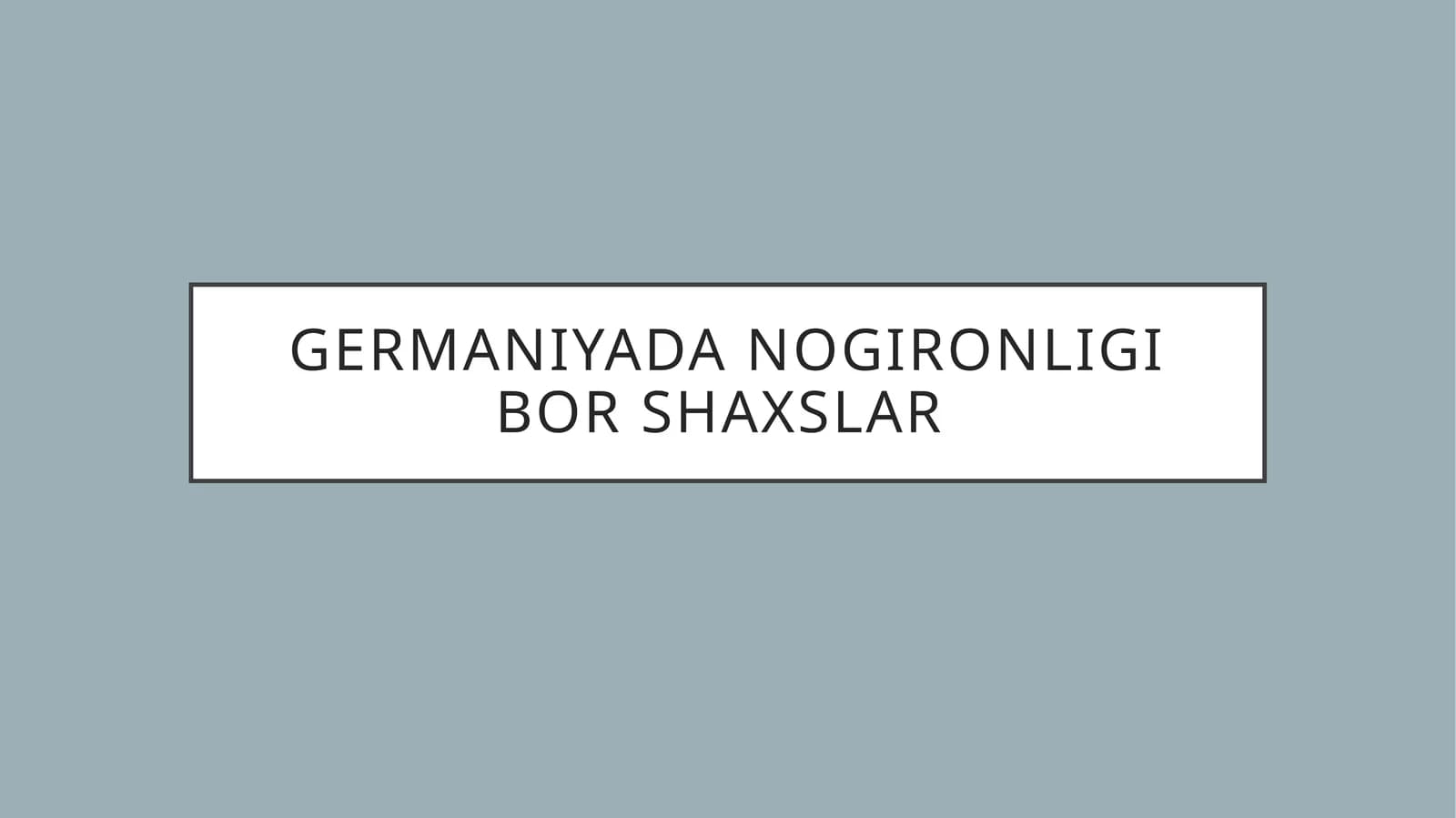 Germaniyada nogironlik haqida