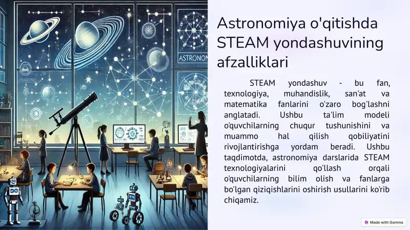 Astronomiya o'qitishda STEAM yondashuvining afzalliklari