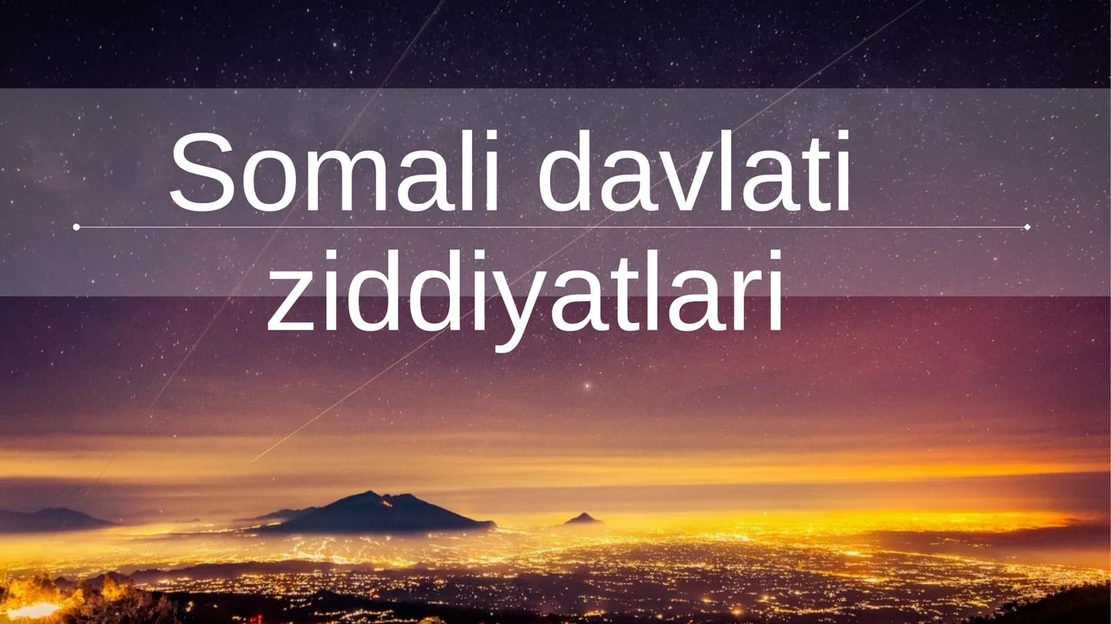 Somali davlati  ziddiyatlari slayd