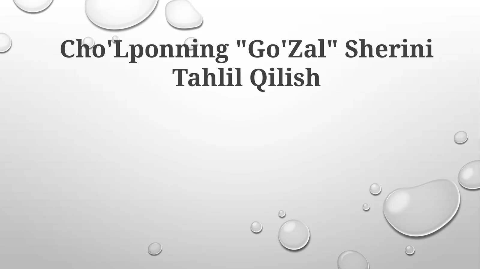 Cho'Lponning "Go'Zal" Sherini Tahlil Qilish