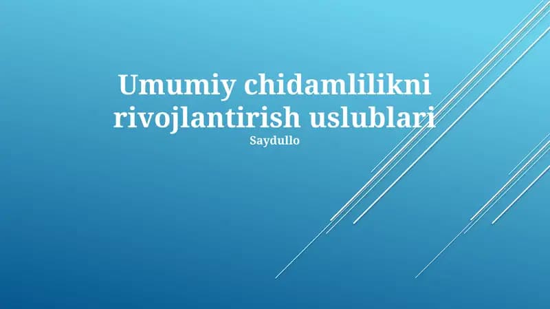 Umumiy chidamlilikni rivojlantirish uslublari