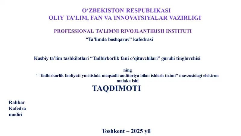 Tadbirkorlik faoliyati yuritishda maqsadli auditoriya bilan ishlash tizimi
