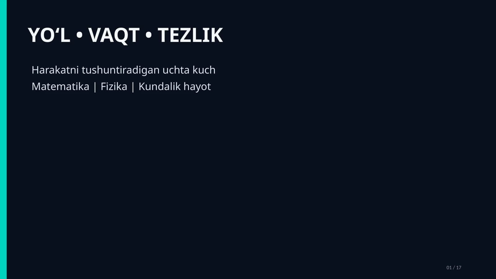 YO'L • VAQT • TEZLIK