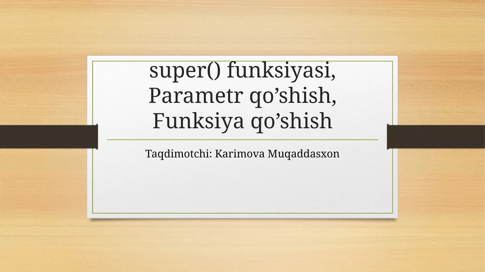 SUPER( ) FUNKSIYASI
