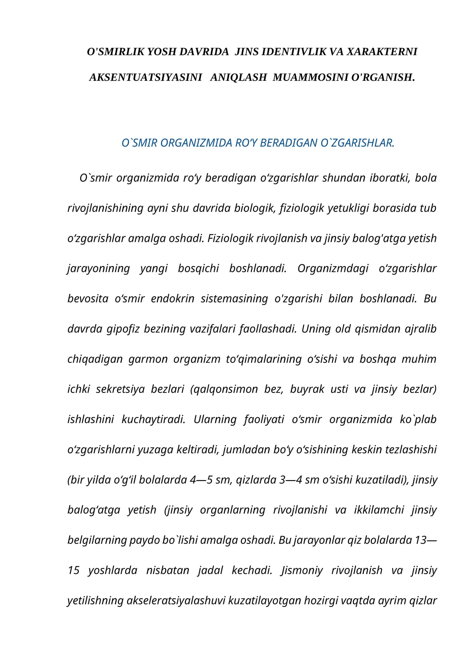 O'SMIRLIK YOSH DAVRIDA JINS IDENTIVLIK VA XARAKTERNI AKSENTUATSIYASINI ANIQLASH MUAMMOSINI O'RGANISH