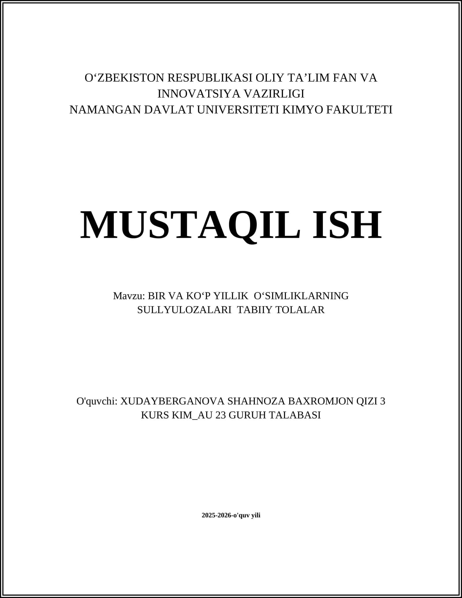 BIR VA KOʻP YILLIK OʻSIMLIKLARNING SULLYULOZALARI TABIIY TOLALAR