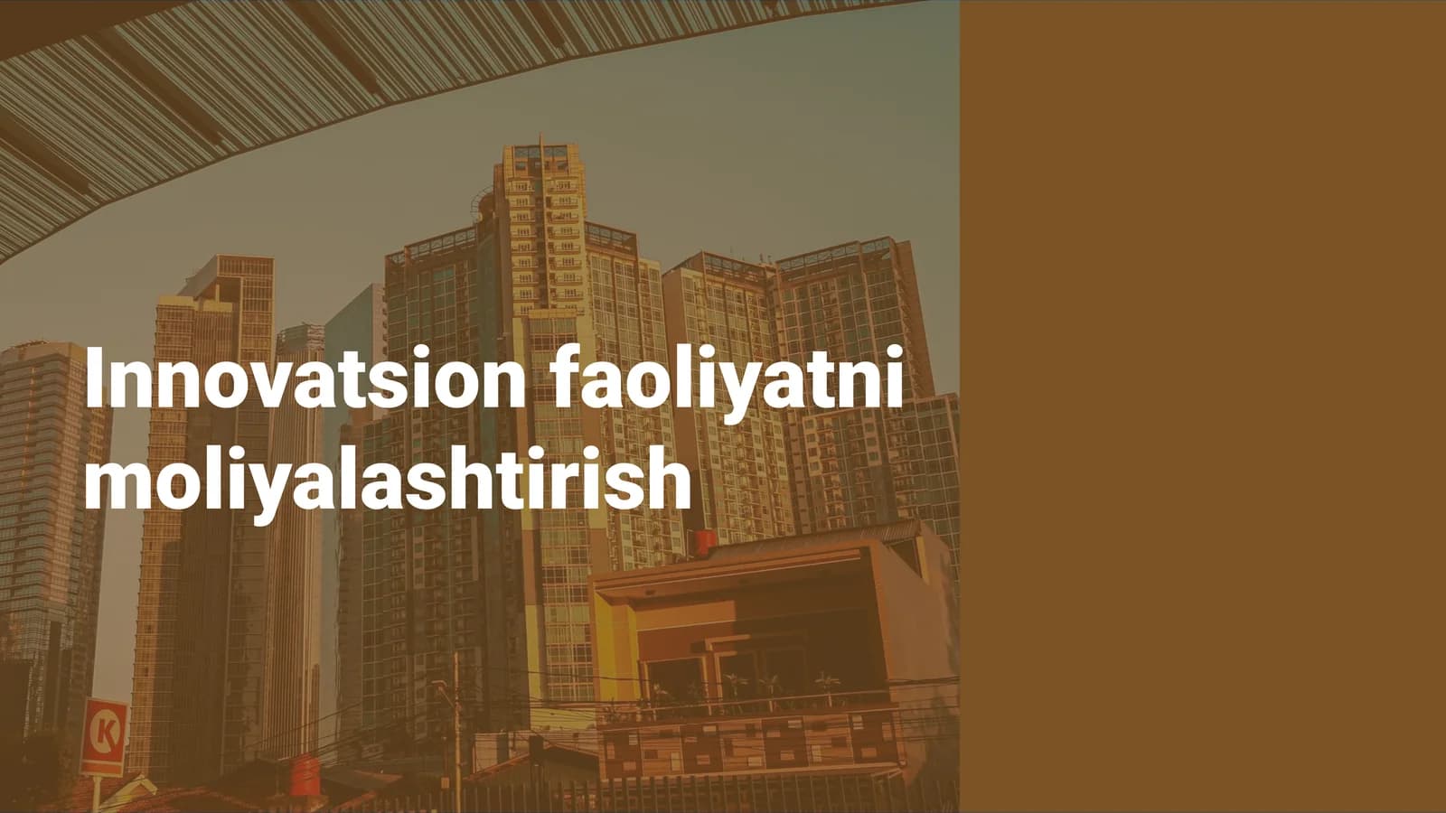 Innovatsion faoliyatni moliyalashtirish