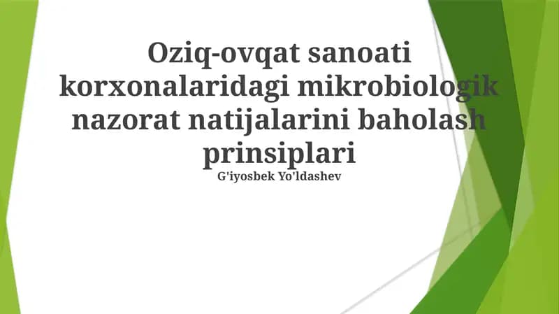 Mikrobiologik nazorat natijalarini baholash prinsiplari