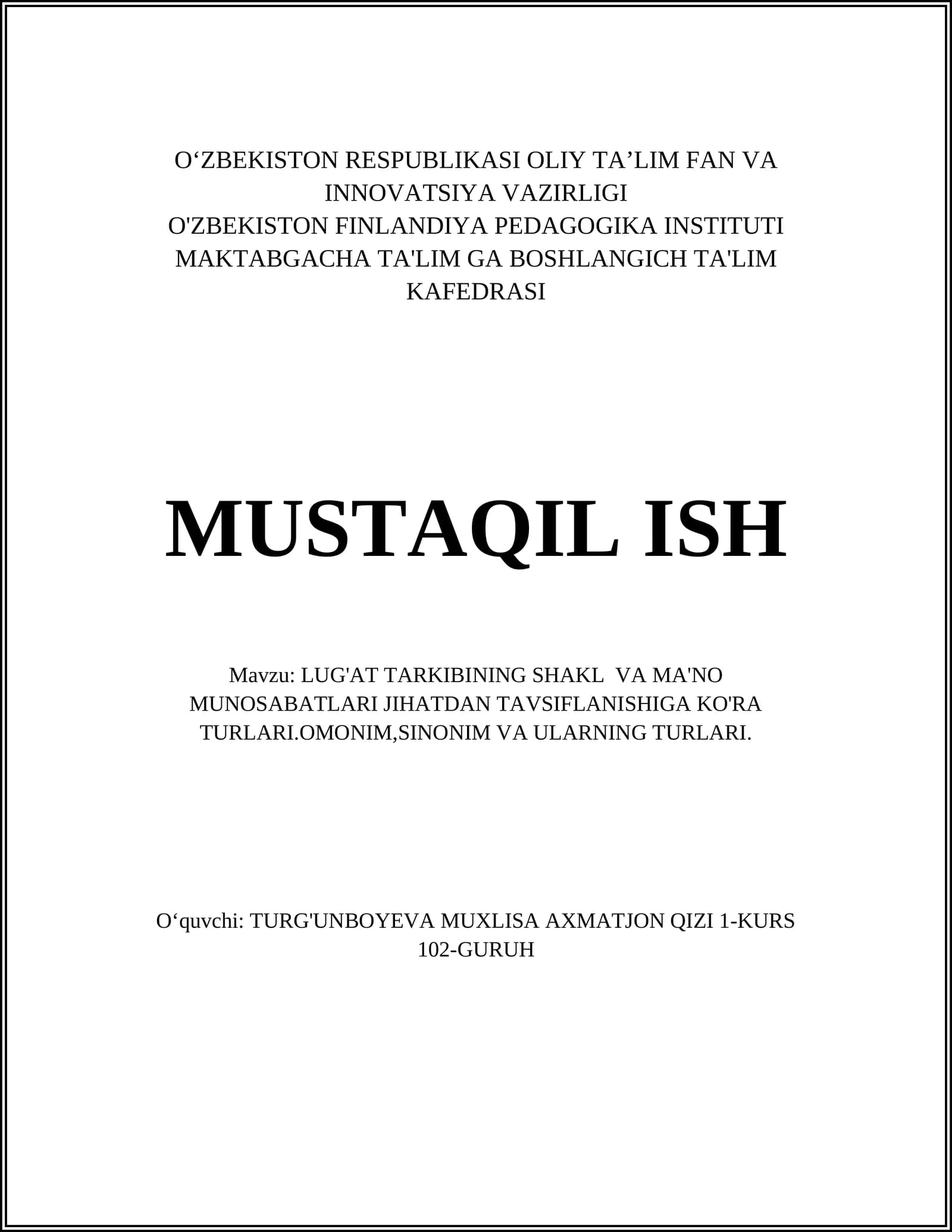 LUG'AT TARKIBINING SHAKL VA MA'NO MUNOSABATLARI JIHATDAN TAVSIFLANISHIGA KO'RA TURLARI