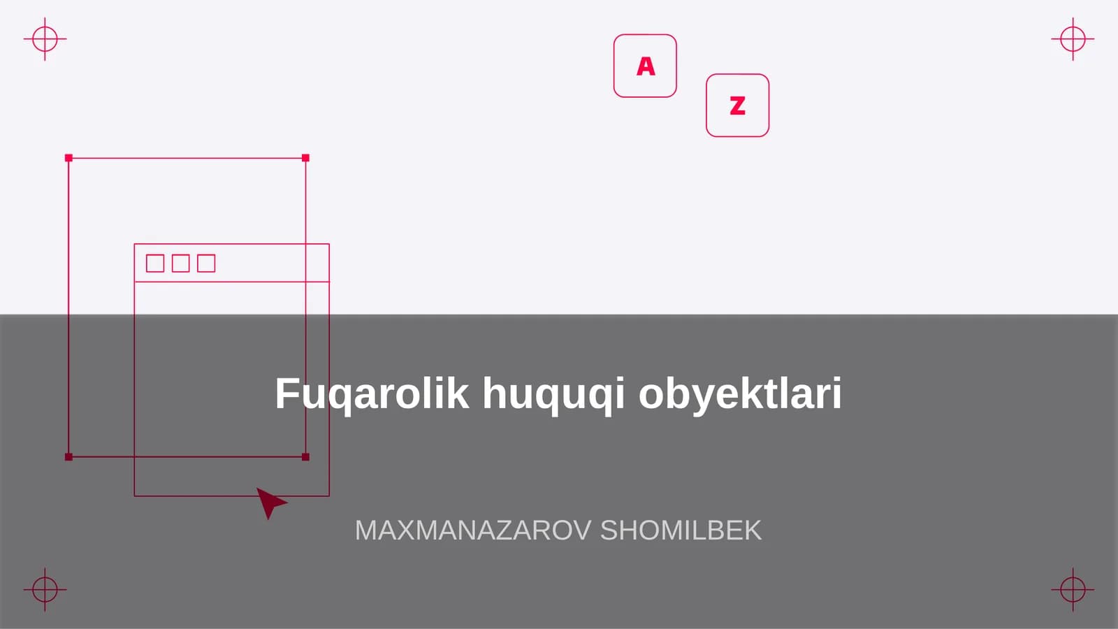 Fuqarolik huquqi obyektlari
