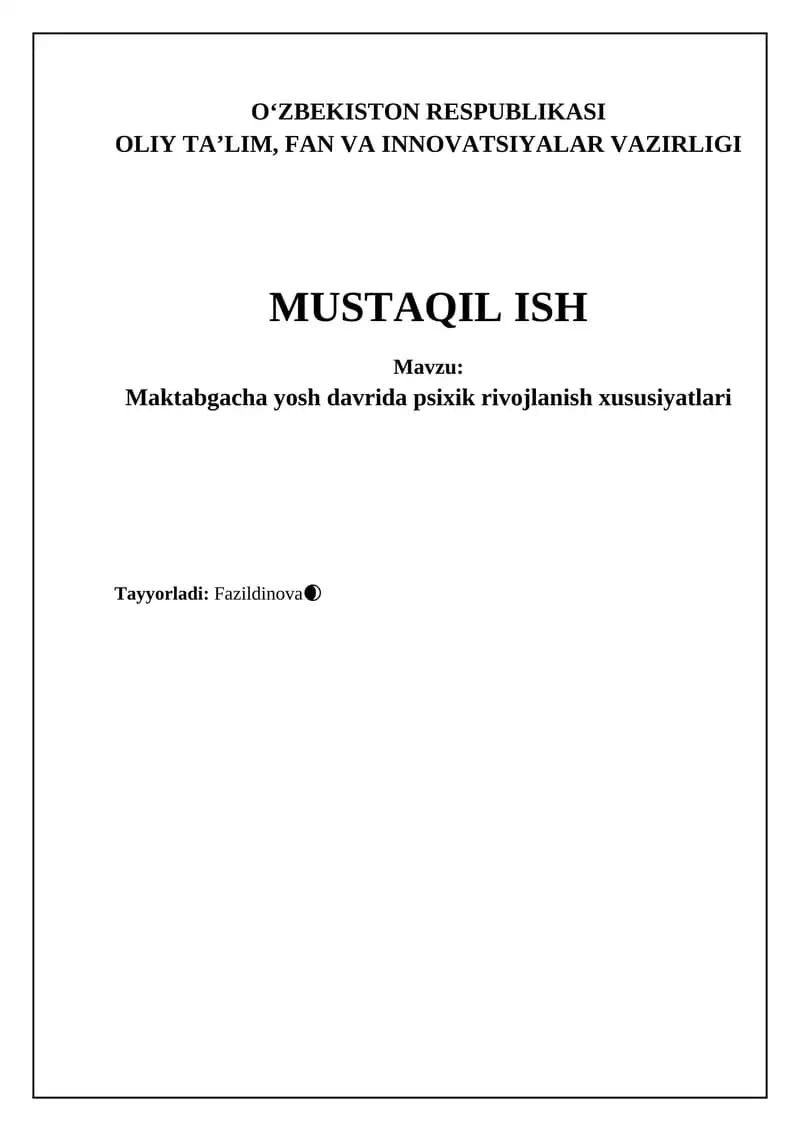 Maktabgacha yoshda kognitiv rivojlanishning asosiy xususiyatlari