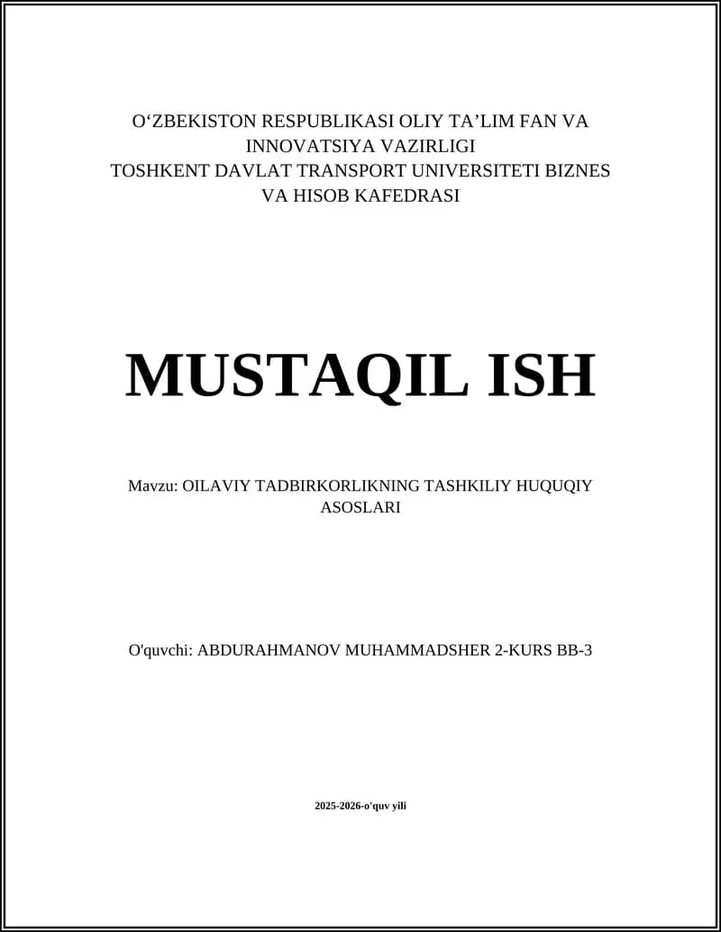 Oilaviy Tadbirkorlikning Tashkiliy Huquqiy Asoslari