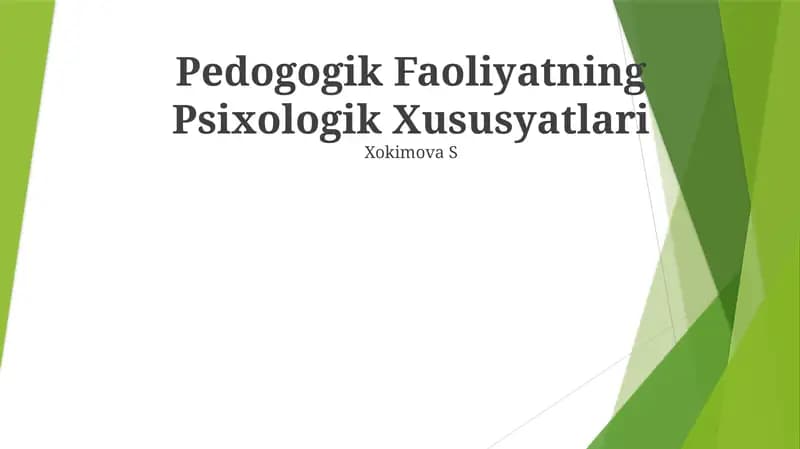 Pedogogik Faoliyatning Psixologik Xususyatlari