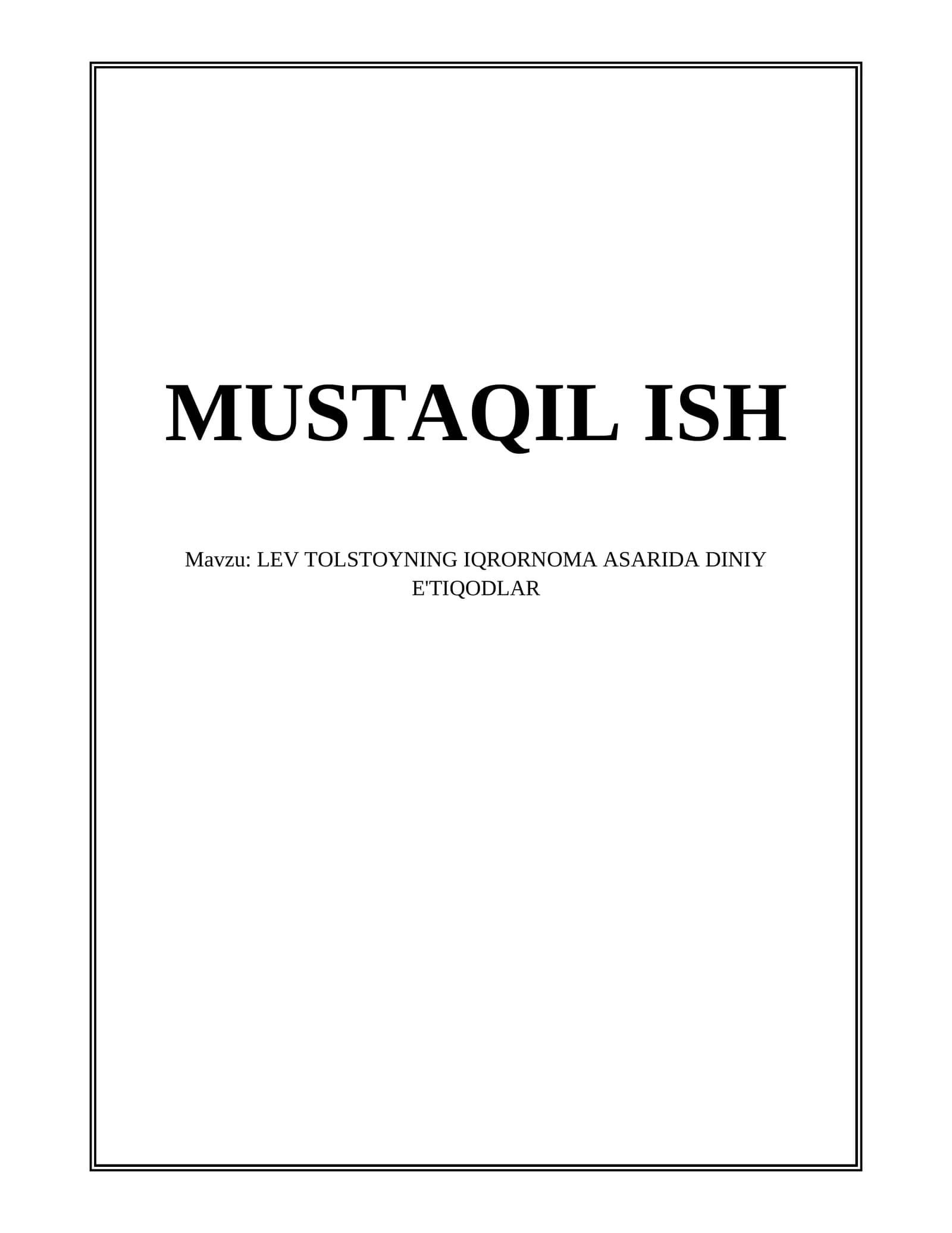 Lev Tolstoyning Iqrornoma asarida diniy e'tiqodlar