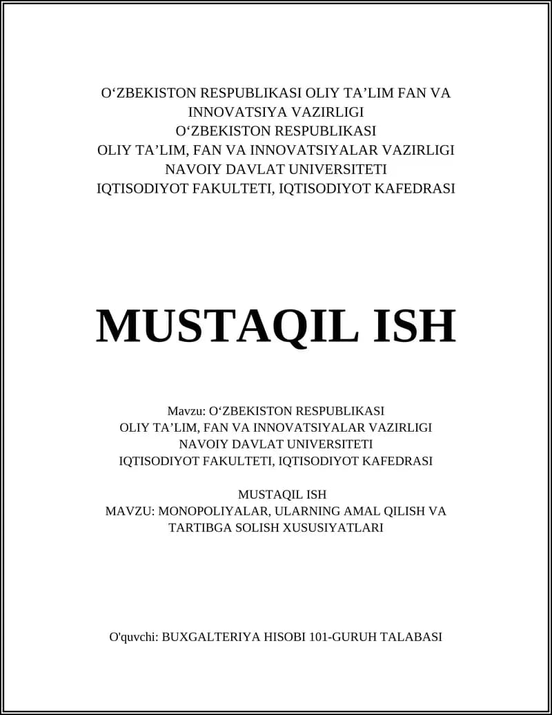 MONOPOLIYALAR, ULARNING AMAL QILISH VA TARTIBGA SOLISH