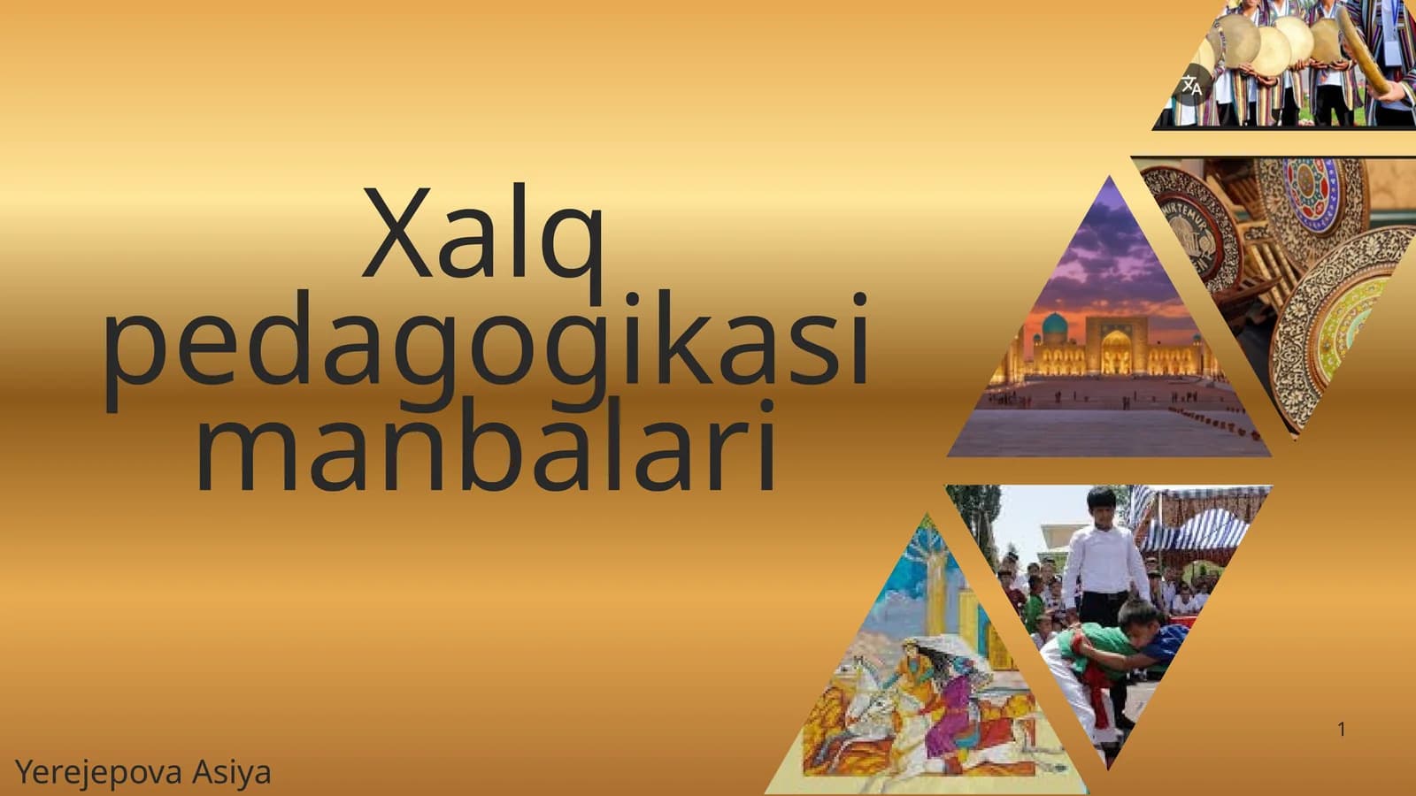 Xalq pedagogikasi manbalari
