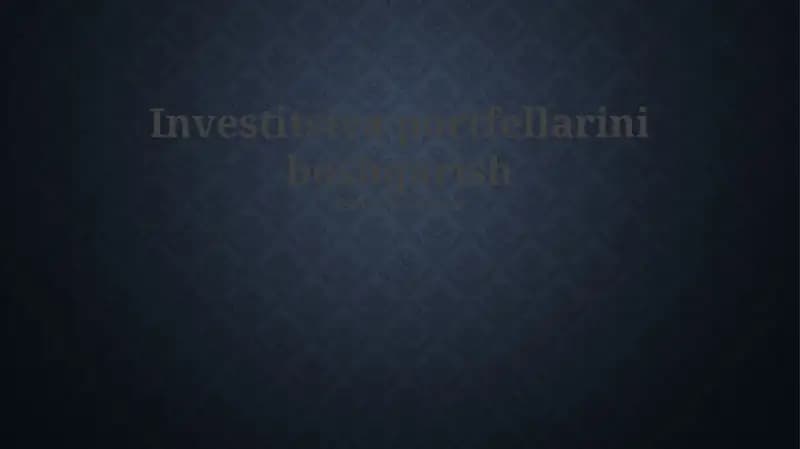 Investitsiya portfellarini boshqarish