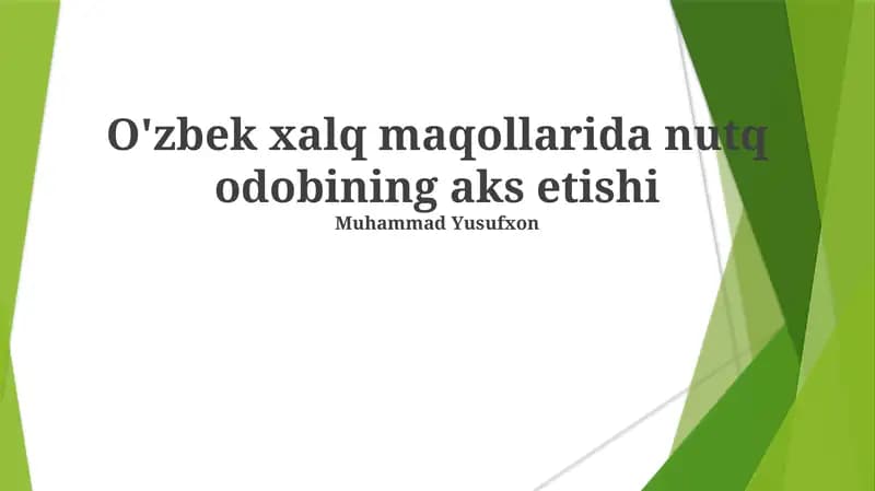 O'zbek xalq maqollarida nutq odobining aks etishi
