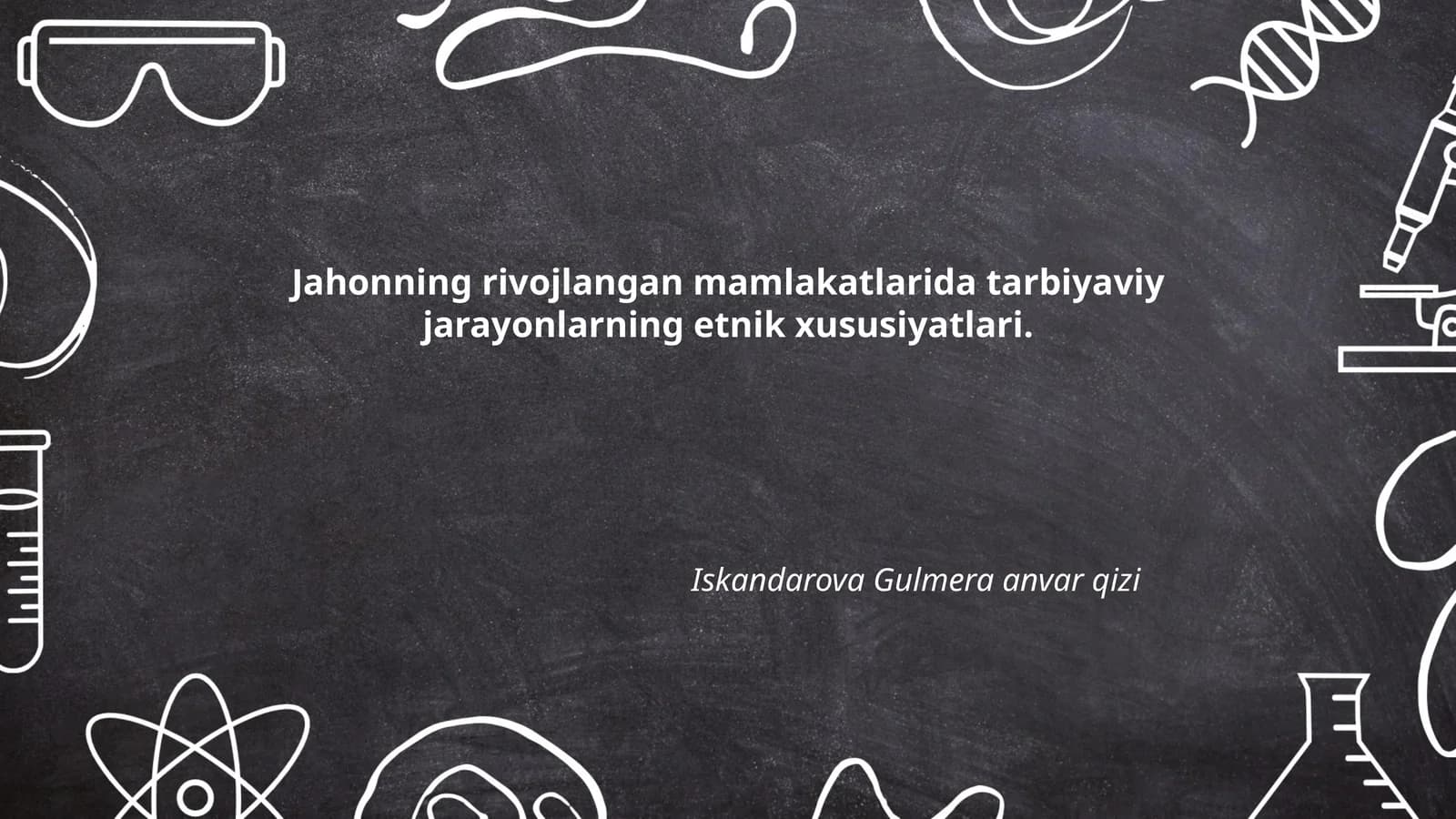 Tarbiyaviy jarayonlarning etnik xususiyatlari