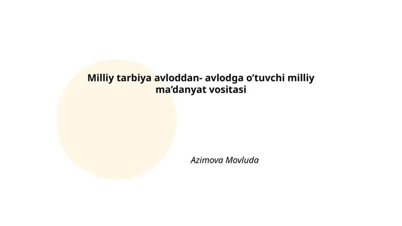 Milliy tarbiyaning asoslari