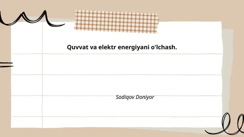 Elektr energiyani o'lchash asboblari