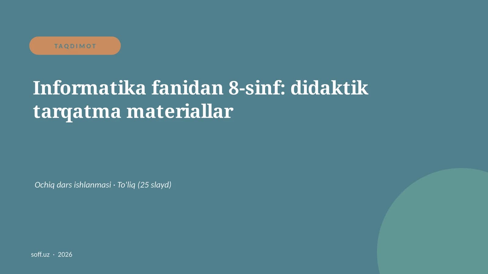 Informatika fanidan 8-sinf: didaktik tarqatma materiallar