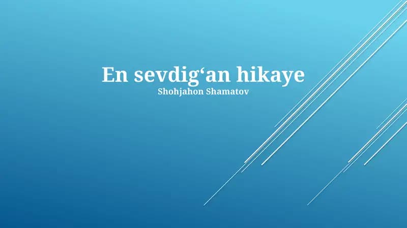 En sevdigʻan hikaye